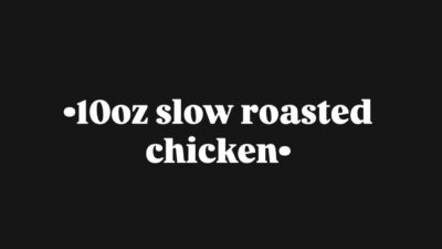 10oz Roasted Chicken